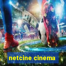 netcine cinema