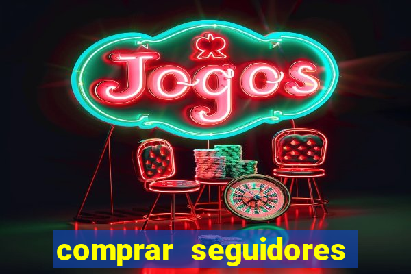 comprar seguidores en instagram baratos