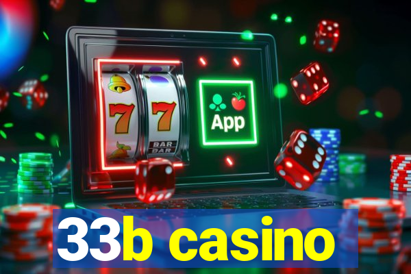 33b casino