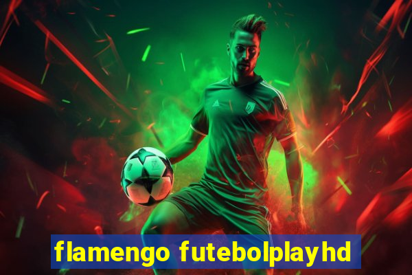 flamengo futebolplayhd