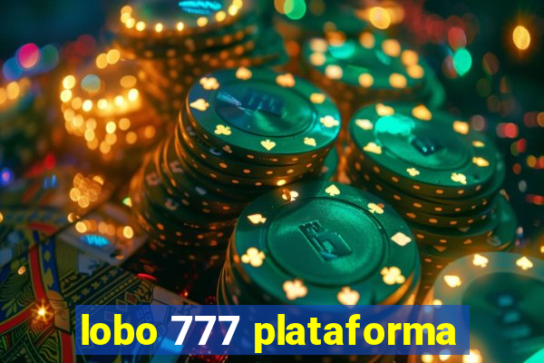 lobo 777 plataforma