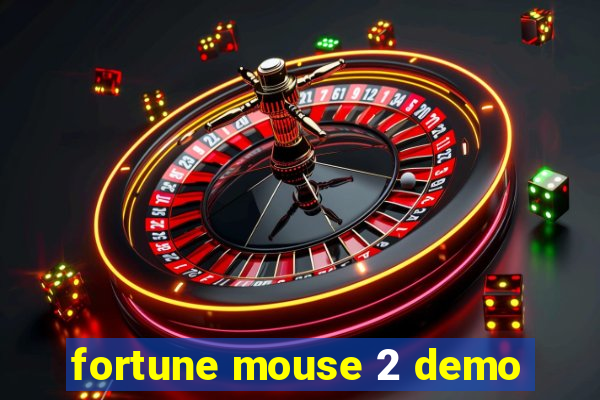 fortune mouse 2 demo