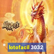 lotofacil 3032