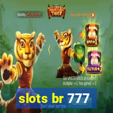 slots br 777