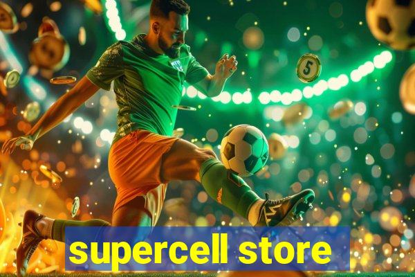 supercell store