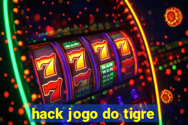 hack jogo do tigre