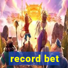 record bet