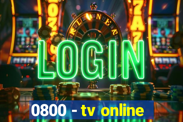 0800 - tv online