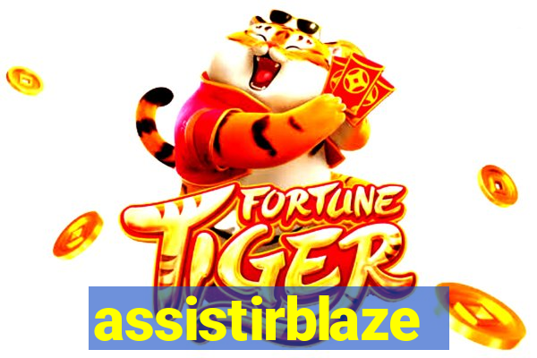 assistirblaze