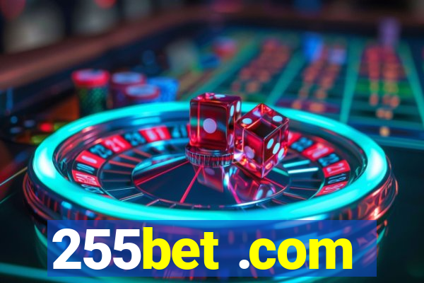 255bet .com