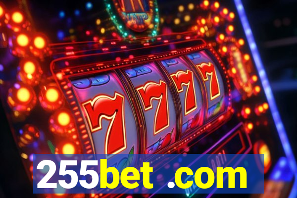 255bet .com