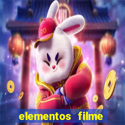 elementos filme completo dublado drive