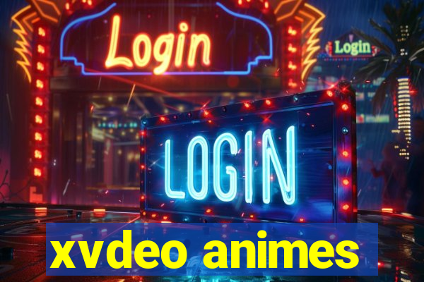 xvdeo animes