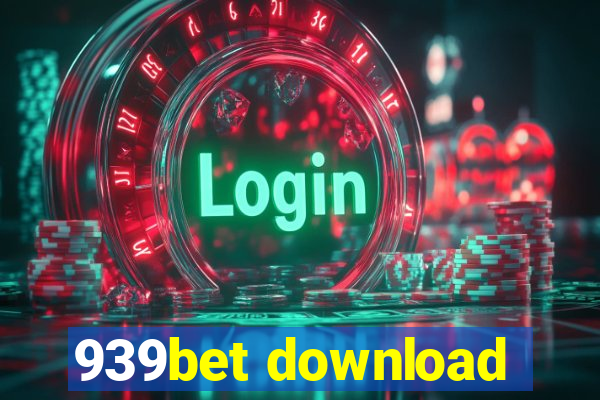 939bet download