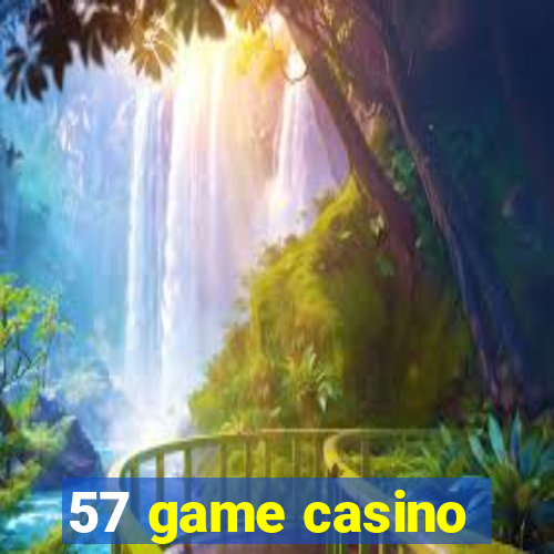 57 game casino