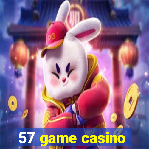 57 game casino