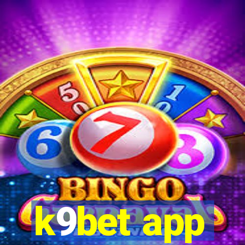 k9bet app