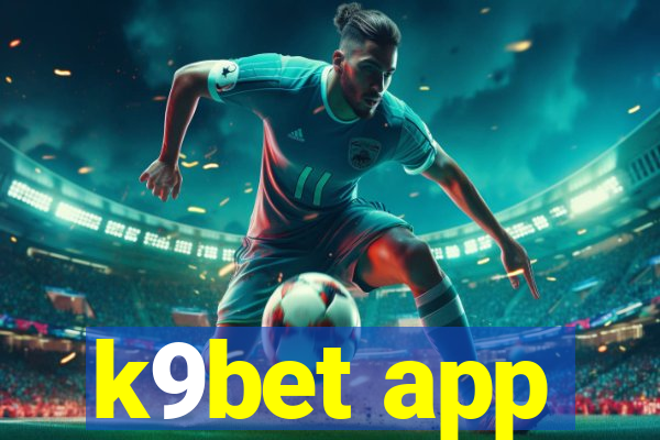 k9bet app