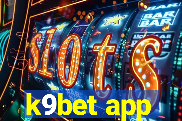 k9bet app