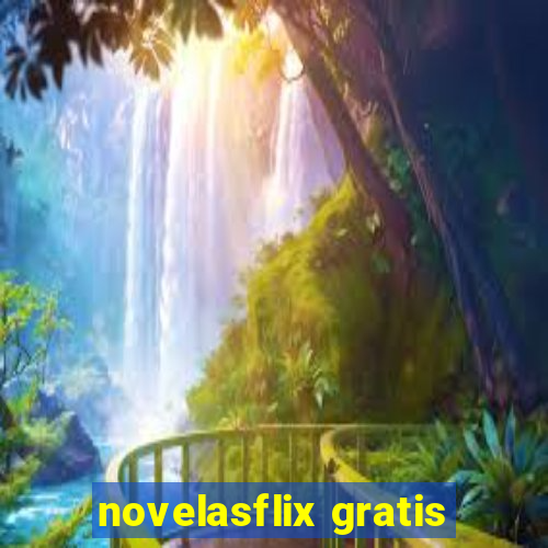 novelasflix gratis