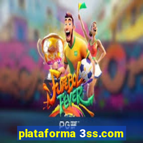 plataforma 3ss.com