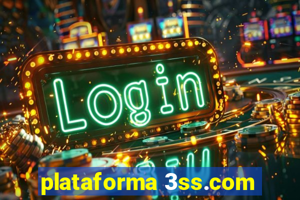 plataforma 3ss.com