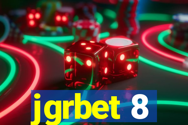 jgrbet 8