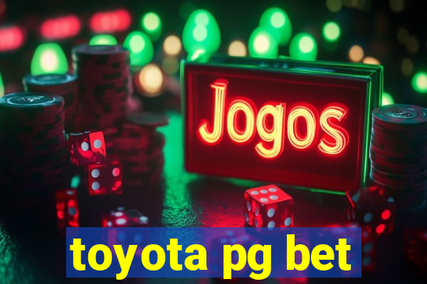 toyota pg bet