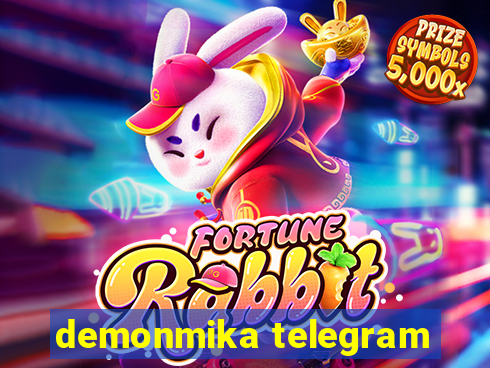 demonmika telegram