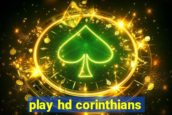 play hd corinthians