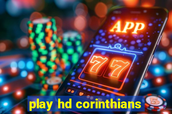 play hd corinthians