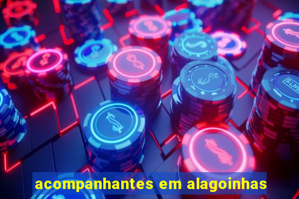 acompanhantes em alagoinhas