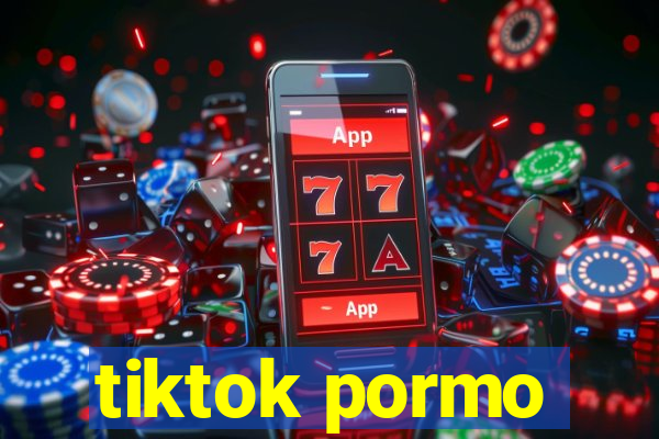 tiktok pormo