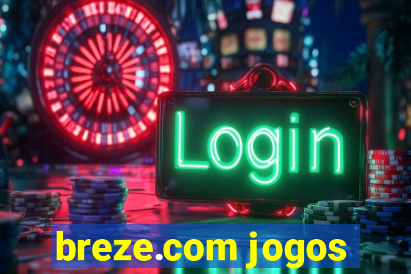 breze.com jogos