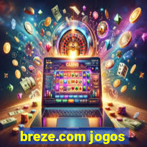 breze.com jogos