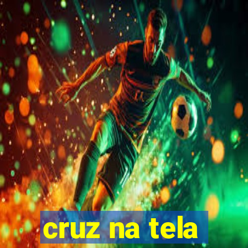 cruz na tela