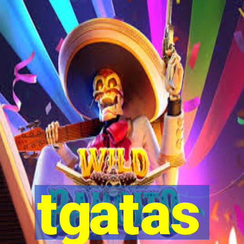 tgatas