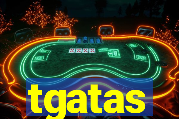 tgatas