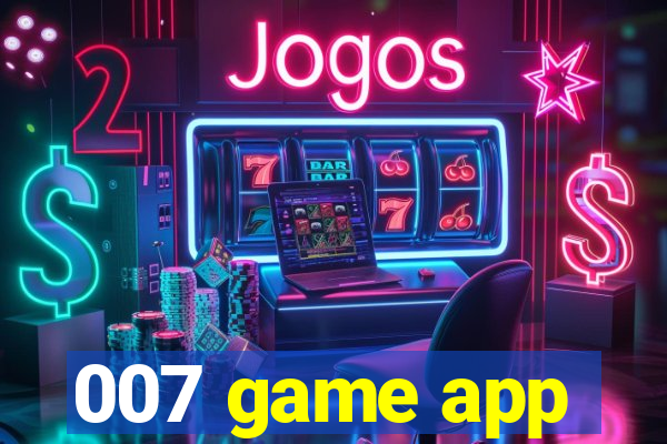 007 game app