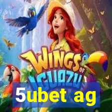 5ubet ag