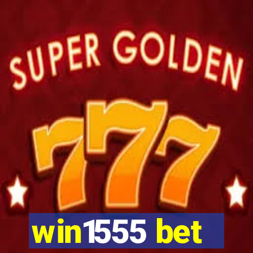 win1555 bet