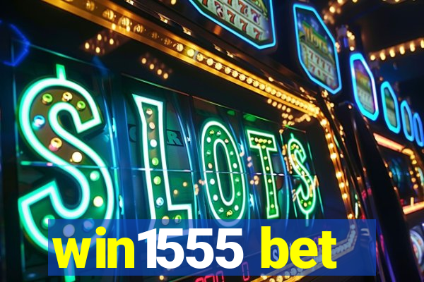 win1555 bet