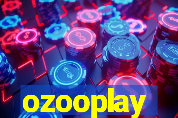 ozooplay