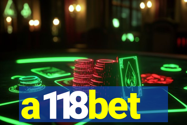 a118bet