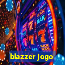 blazzer jogo