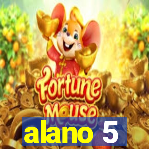 alano 5