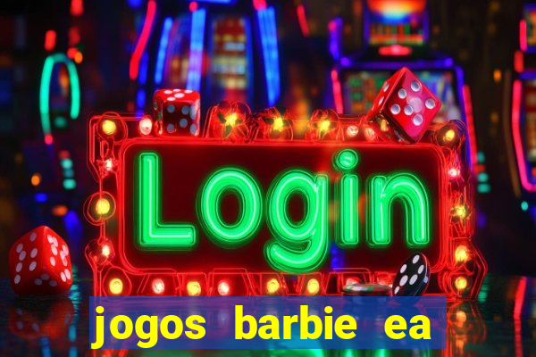 jogos barbie ea magia da moda