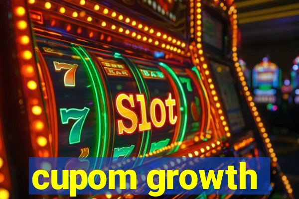 cupom growth