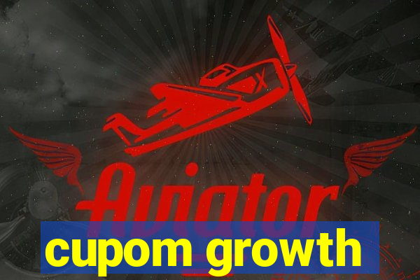 cupom growth