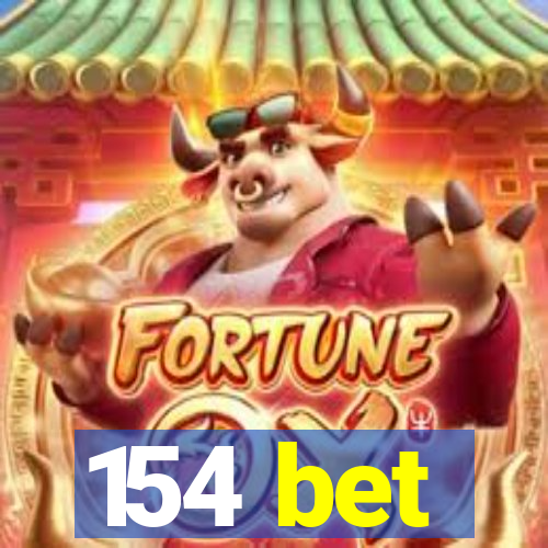 154 bet